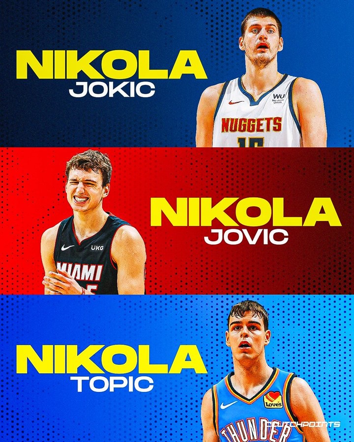 美媒调侃:5个塞尔维亚籍NBA球员3个叫尼科拉 这种巧合几率大吗?